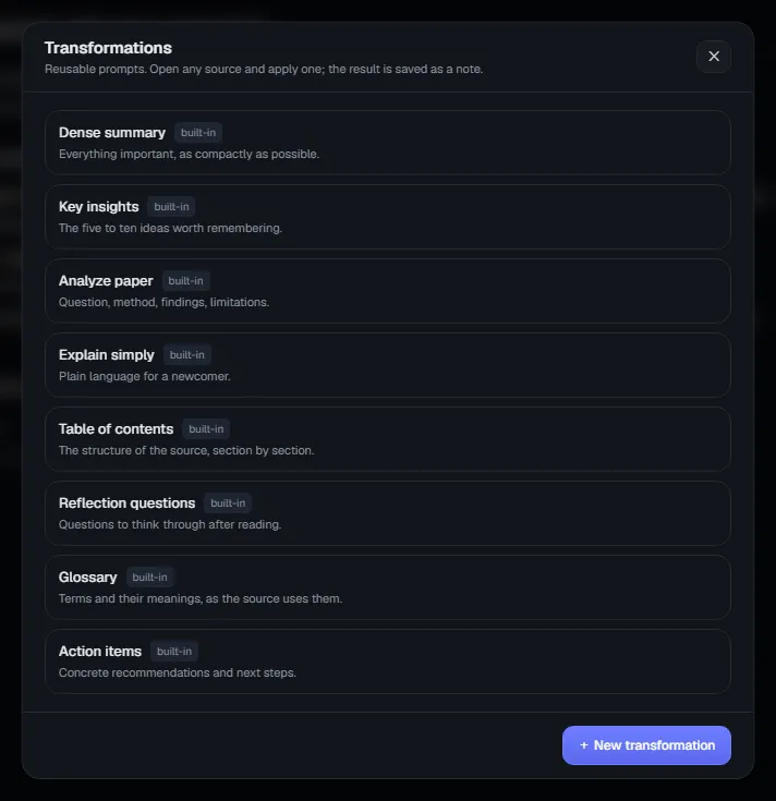 Transformations dialog listing eight built-in prompts, from Dense summary and Key insights to Glossary and Action items, with a New transformation button.